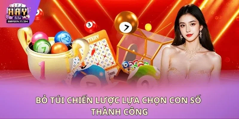 Bỏ túi chiến lược lựa chọn con số thành công